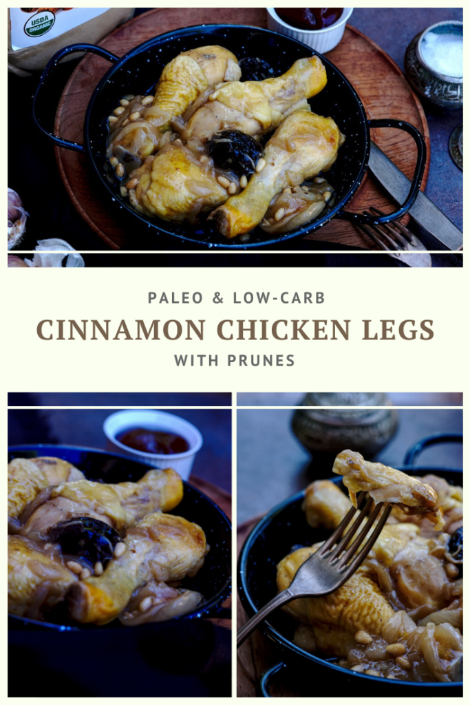 Cinnamon Chicken Legs With Prunes Recipe by Summer Day Naturals