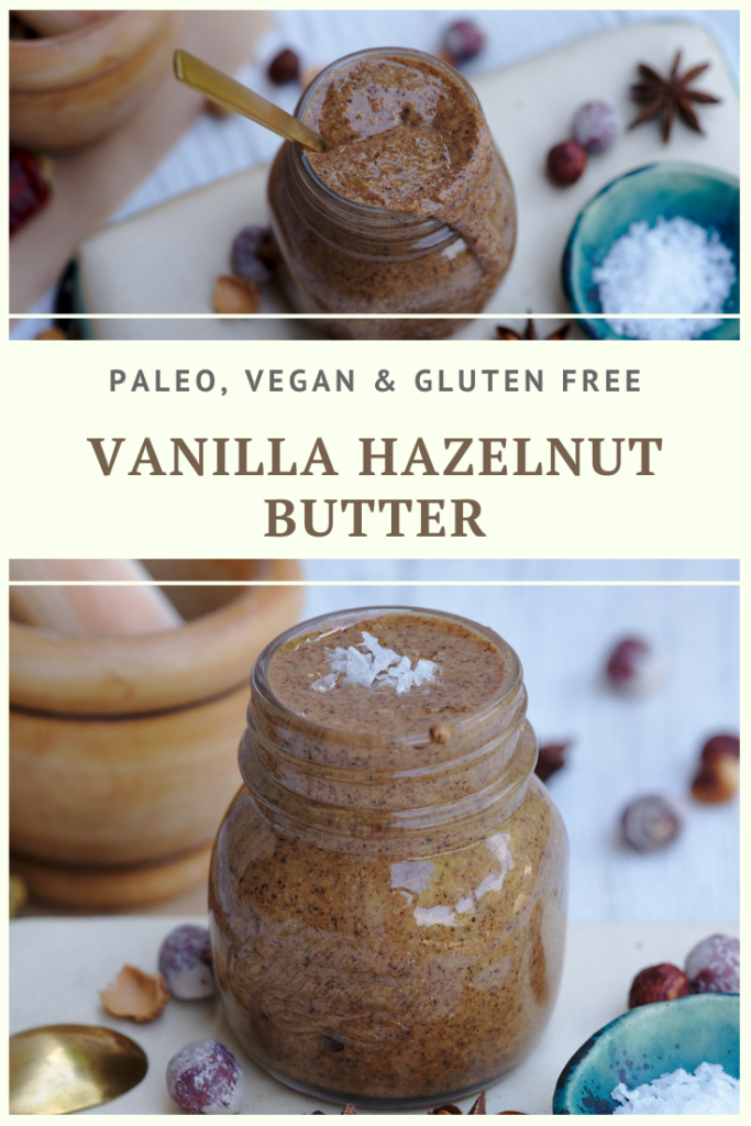 Paleo & Vegan Vanilla Hazelnut Butter Recipe by Summer Day Naturals